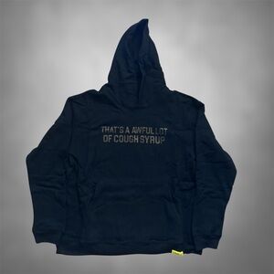 Thats A Awful Lot Of Cough Syrup Hoodie L